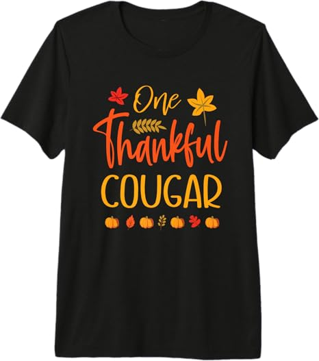 T-shirt featuring "one thankful cougar" and fall designs

